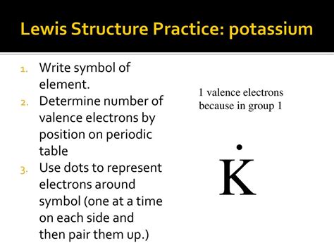 Lewis Dot Structure for Potassium .